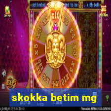 skokka betim mg